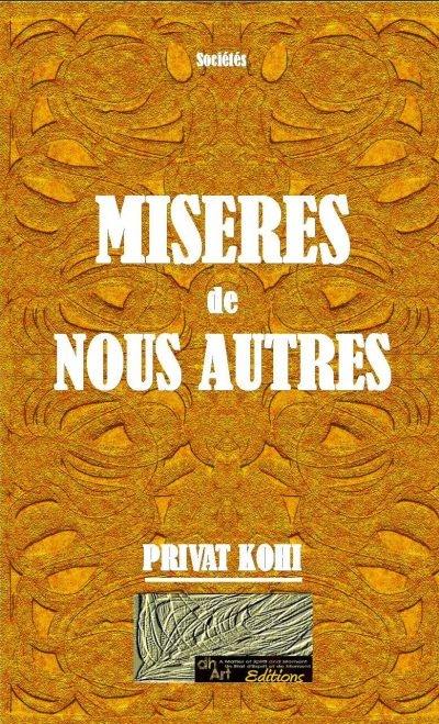 Misères de nous autres