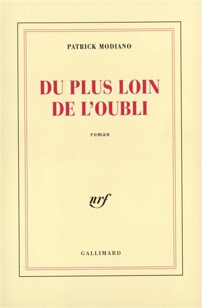 Du plus loin de l'oubli