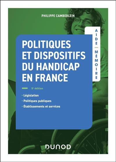 Politiques et dispositifs du handicap en France