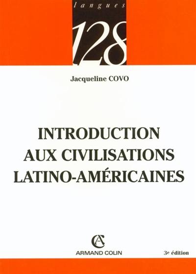 Introduction aux civilisations latino-américaines