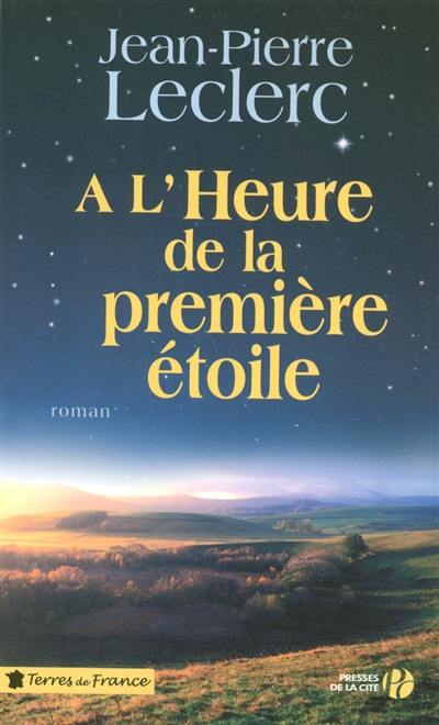 A l'heure de la première étoile