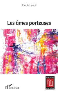 Les âmes porteuses