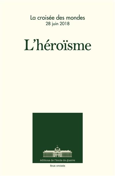 L'héroïsme