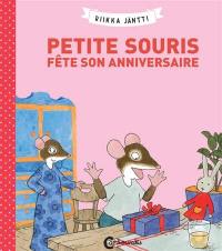 Petite Souris fête son anniversaire