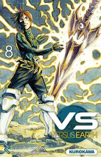 VS, Versus Earth. Vol. 8