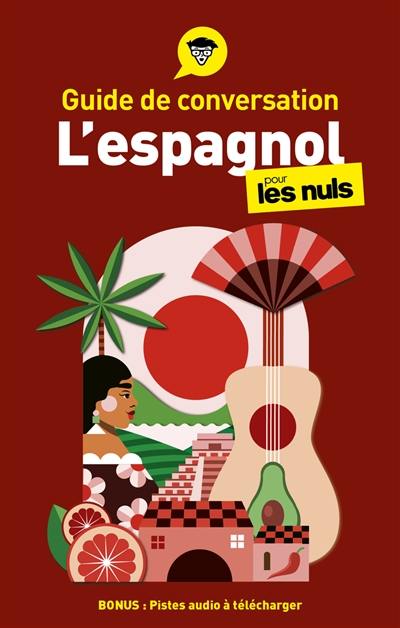 L'espagnol pour les nuls