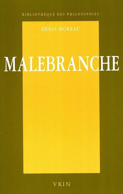 Malebranche : une philosophie de l'expérience