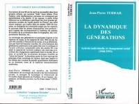 La dynamique des générations : activité individuelle et changement social (1968-1993)