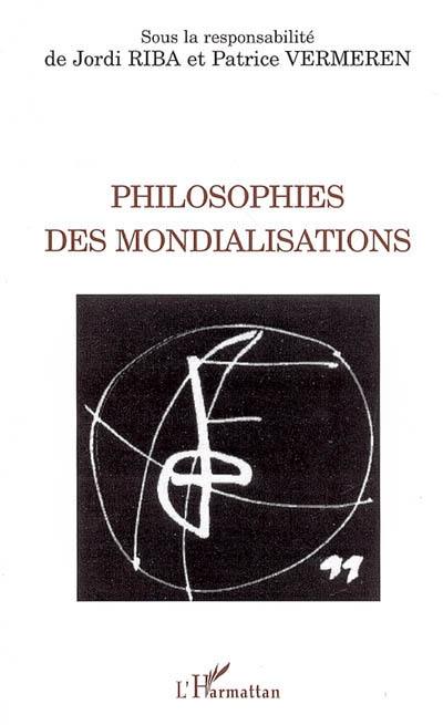 Philosophies des mondialisations