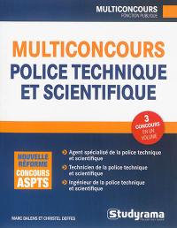 Multiconcours, police technique et scientifique