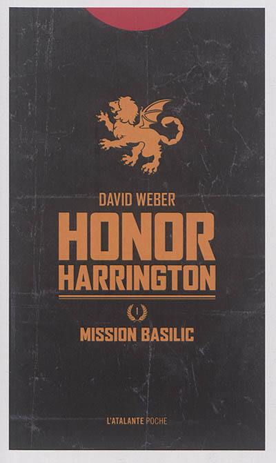 Honor Harrington. Vol. 1. Mission basilic