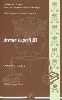 Arcana imperii. Vol. 3