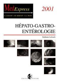 Hépato-gastro-entérologie