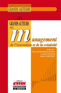 Les grands auteurs en management de l'innovation et de la créativité