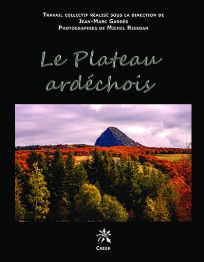 Le plateau ardéchois