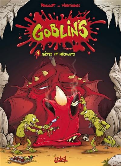 Goblin's. Vol. 1. Bêtes et méchants