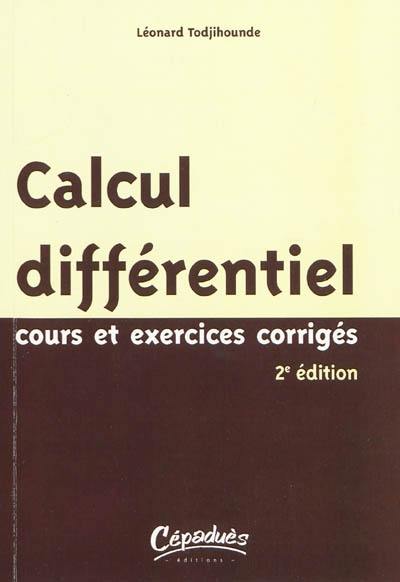 Calcul différentiel : cours et exercices corrigés