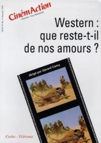 CinémAction, n° 86. Western, que reste-t-il de nos amours ?