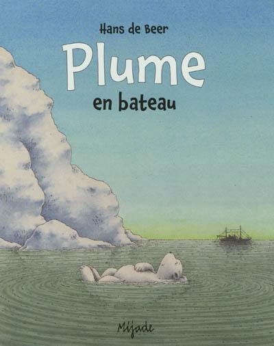 Plume en bateau