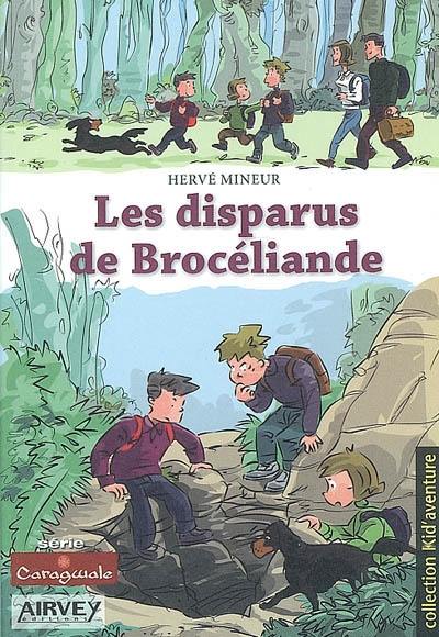 Les disparus de Brocéliande