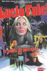 Lucio Fulci : le poète du macabre