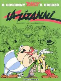 An istwa a Astérix. Vol. 2. La zizanni