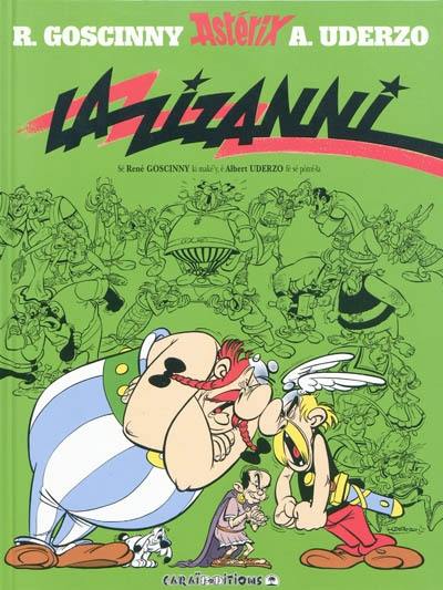 An istwa a Astérix. Vol. 2. La zizanni