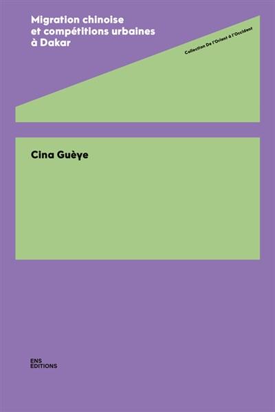 Migration chinoise et compétitions urbaines à Dakar
