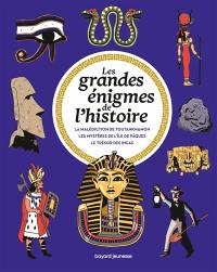 Les grandes énigmes de l'histoire