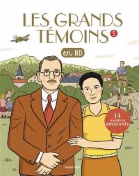 Les grands témoins en BD. Vol. 5