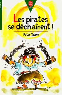 Les pirates se déchaînent