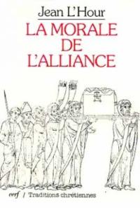 La Morale de l'alliance