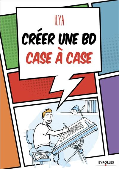 Créer une BD case à case