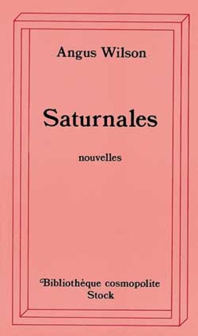 Saturnales : et autres nouvelles