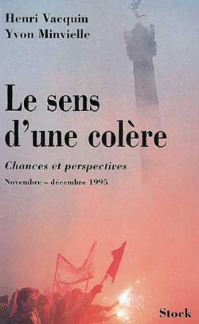 Le sens d'une colère : novembre-décembre 1995