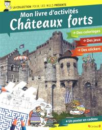 Châteaux forts : mon livre d'activités