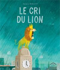 Le cri du lion