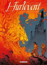 Hurlevent. Vol. 2. Les enfants du magma