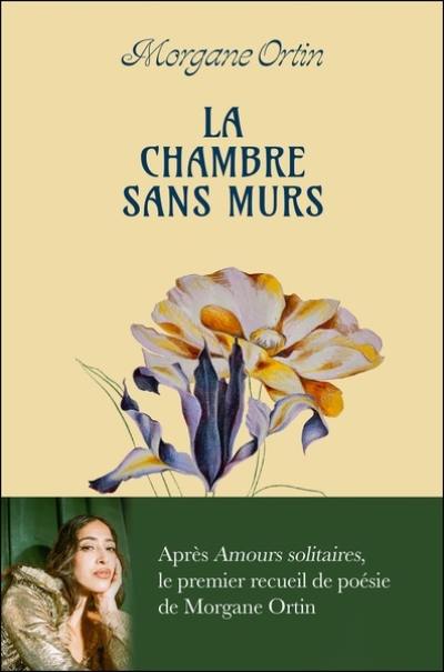 La chambre sans murs : poèmes