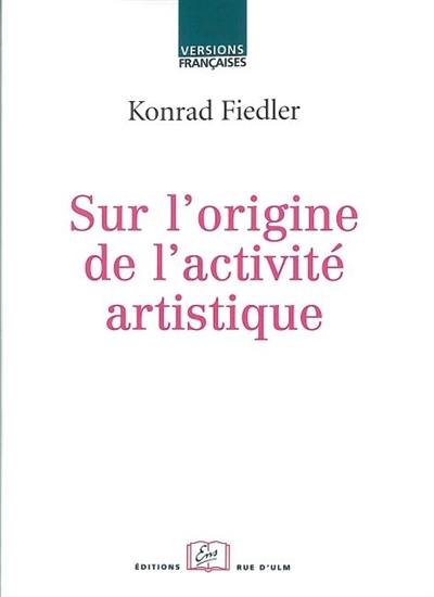 Sur l'origine de l'activité artistique