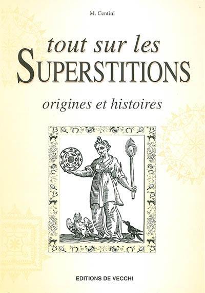 Le grand livre des superstitions