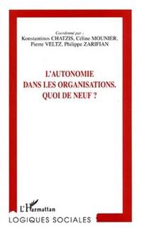 L'autonomie dans les organisations : quoi de neuf ?