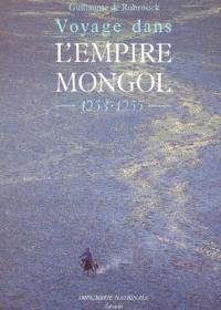 Voyage dans l'Empire mongol : 1253-1255