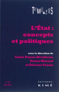 Tumultes, n° 44. L'Etat : concepts et politiques