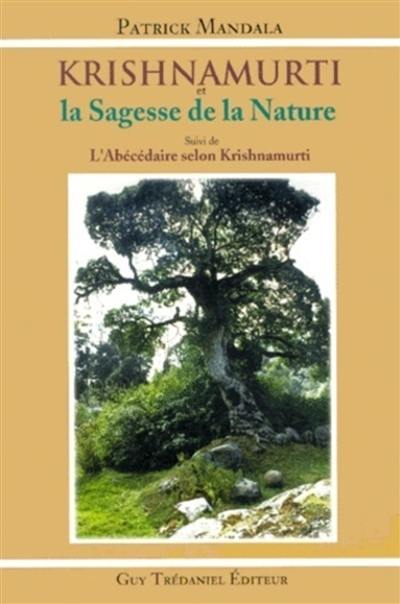 Krishnamurti et la sagesse de la nature