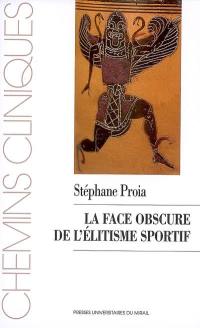 La face obscure de l'élitisme sportif