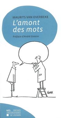 L'amont des mots