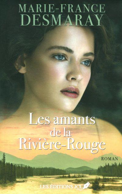 Les amants de la Rivière-Rouge