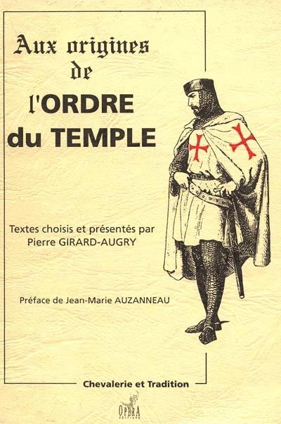 Aux origines de l'ordre du Temple