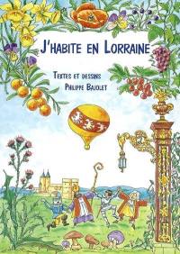 J'habite en Lorraine